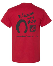 Load image into Gallery viewer, Rob Cosman &quot;Welcome to My Shop&quot; Short Sleeve Tee

